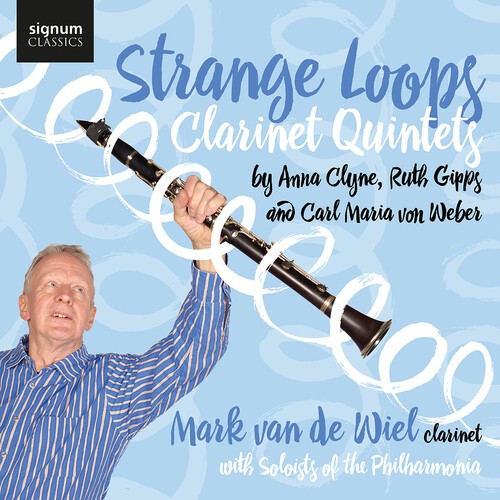 Mark Van De Wiel - Strange Loops - Clarinet Quintets i gruppen CD / Klassisk hos Bengans Skivbutik AB (5675205)