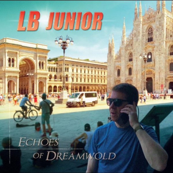 Lb Junior - Echoes Of Dreamwold i gruppen VINYL / Kommende / Pop-Rock hos Bengans Skivbutik AB (5675267)