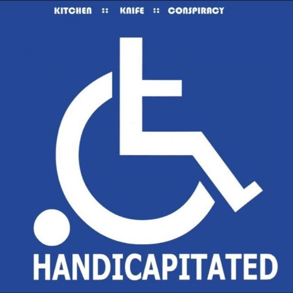 Kitchen Knife Conspiracy - Handicapitated i gruppen VINYL / Kommende / Pop-Rock hos Bengans Skivbutik AB (5675268)