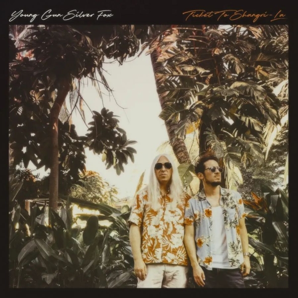 Young Gun Silver Fox - Ticket To Shangri-La (Vinyl Lp) i gruppen VI TIPSER / Fredagsutgivelser / 2026-06-26 hos Bengans Skivbutik AB (5675288)
