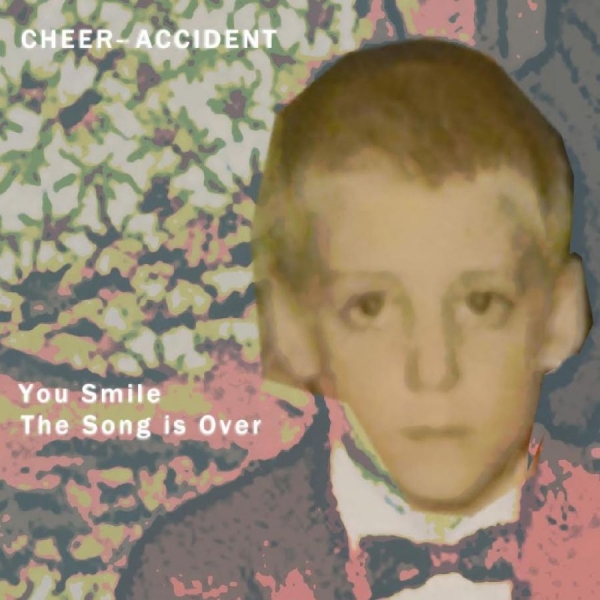 Cheer-Accident - You Smile - The Song Is Over i gruppen CD / Nyheter / Jazz hos Bengans Skivbutik AB (5675564)
