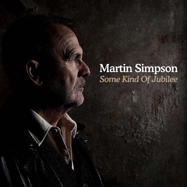 Simpson Martin - Some Kind Of Jubilee i gruppen VINYL / Kommende / World Music hos Bengans Skivbutik AB (5675596)