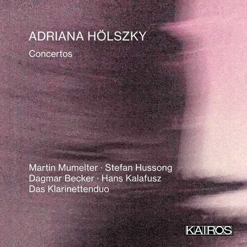 Adriana Hölszky - Concertos i gruppen CD / Klassisk hos Bengans Skivbutik AB (5675718)