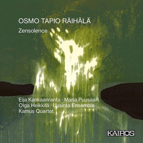 Osmo Tapio Räihälä - Zensolence i gruppen CD / Klassisk hos Bengans Skivbutik AB (5675730)