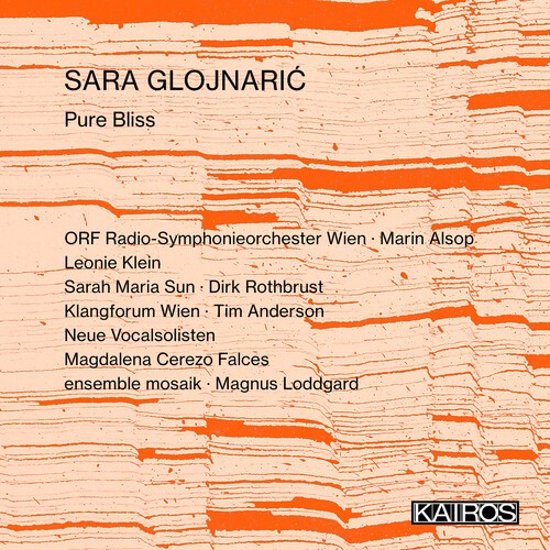 Sara Glojnaric - Pure Bliss i gruppen CD / Klassisk hos Bengans Skivbutik AB (5675743)