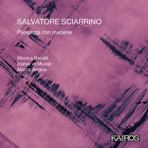 Salvatore Sciarrino - Paesaggi Con Macerie i gruppen CD / Toppselgere hos Bengans Skivbutik AB (5675747)