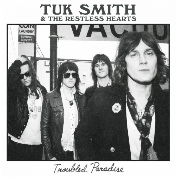 Tuk Smith & The Restless Hearts - Troubled Paradise (Tour Edition) i gruppen VINYL / Kommende / Pop-Rock hos Bengans Skivbutik AB (5675771)