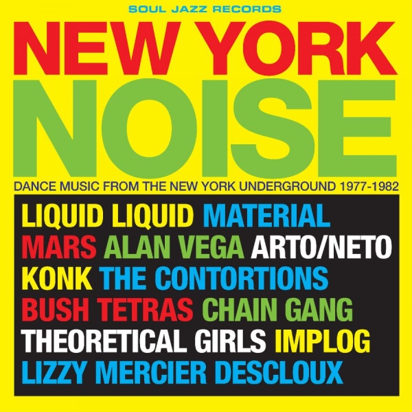 Soul Jazz Records Presents - New York Noise ? Dance Music From T i gruppen CD / Kommende / Pop-Rock hos Bengans Skivbutik AB (5675795)