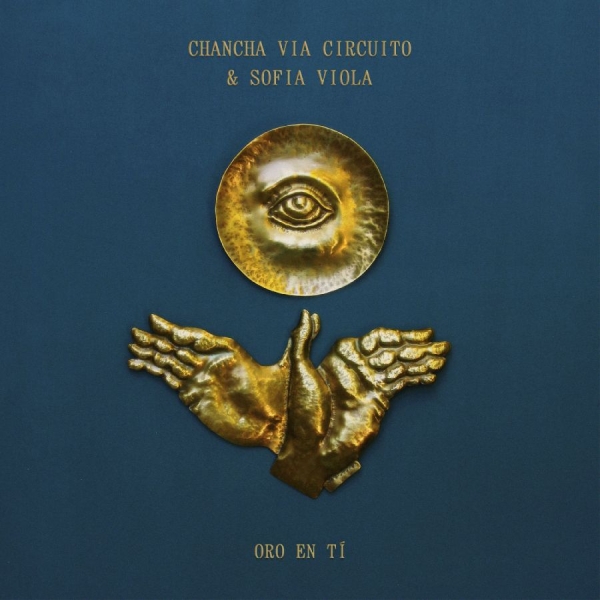 Chancha Via Circuito Sofía Viola - Oro En Tí (Gold Vinyl) i gruppen VINYL / Kommende / Pop-Rock hos Bengans Skivbutik AB (5675853)