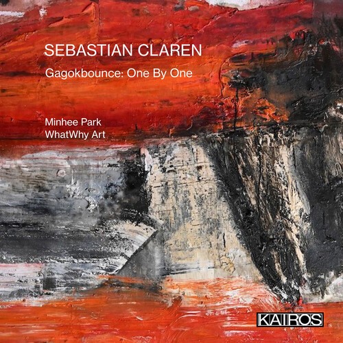 Sebastian Claren - Gagokbounce: One By One i gruppen CD / Klassisk hos Bengans Skivbutik AB (5675915)