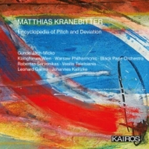 Matthias Kranebitter - Encyclopedia Of Pitch And Deviation i gruppen CD / Klassisk hos Bengans Skivbutik AB (5675919)