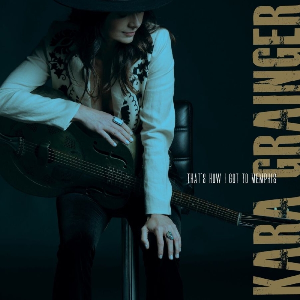 Kara Grainger - That's How I Got To Memphis i gruppen VINYL / Kommende / Blues hos Bengans Skivbutik AB (5676041)
