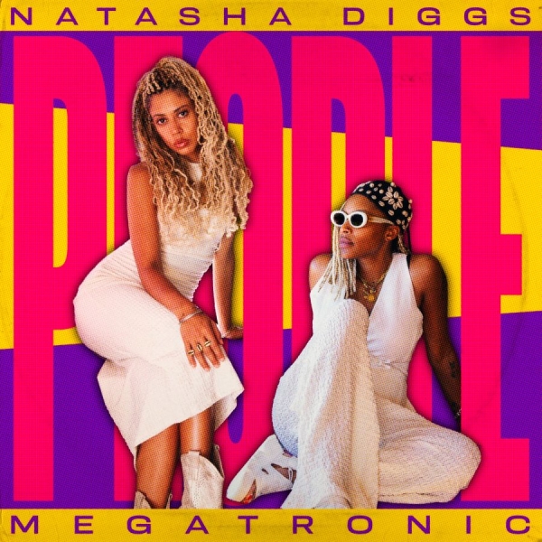 Natasha Diggs & Megatronic - People i gruppen VINYL / Kommende / Dance-Techno hos Bengans Skivbutik AB (5676058)