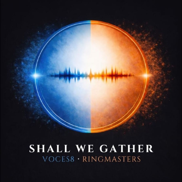 Voces8 And Ringmasters - Shall We Gather i gruppen VINYL / Kommende / Pop-Rock hos Bengans Skivbutik AB (5676093)
