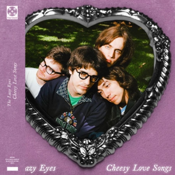 Lazy Eyes - Cheesy Love Songs i gruppen VINYL / Kommende / Pop-Rock hos Bengans Skivbutik AB (5676130)
