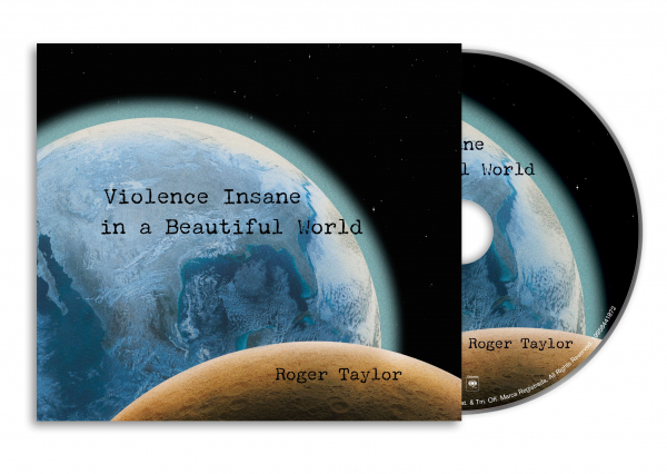 Roger Taylor - Violence Insane In A Beautiful World (CD) i gruppen CD / Kommende / Pop-Rock hos Bengans Skivbutik AB (5676134)