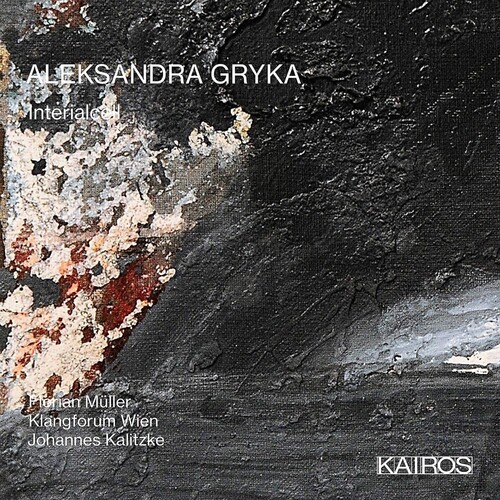 Aleksandra Gryka - Interialcell i gruppen CD / Klassisk hos Bengans Skivbutik AB (5676250)