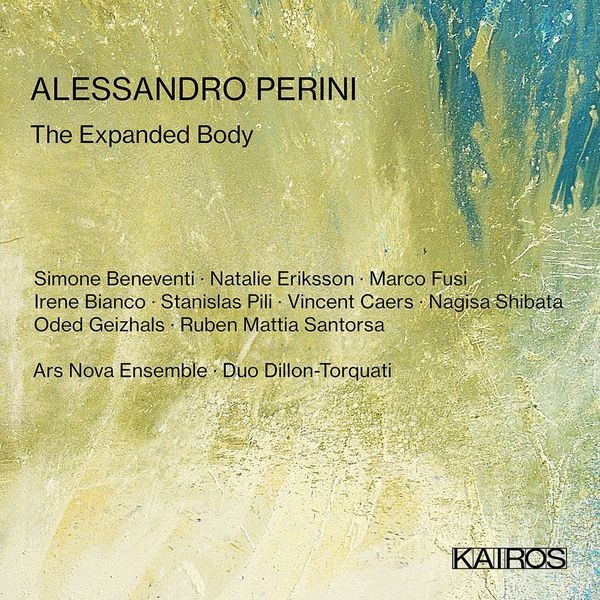 Alessandro Perini - The Expanded Body i gruppen CD / Klassisk hos Bengans Skivbutik AB (5676252)