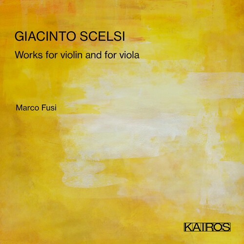 Giacinto Scelsi - Works For Violin & Viola i gruppen CD / Klassisk hos Bengans Skivbutik AB (5676256)