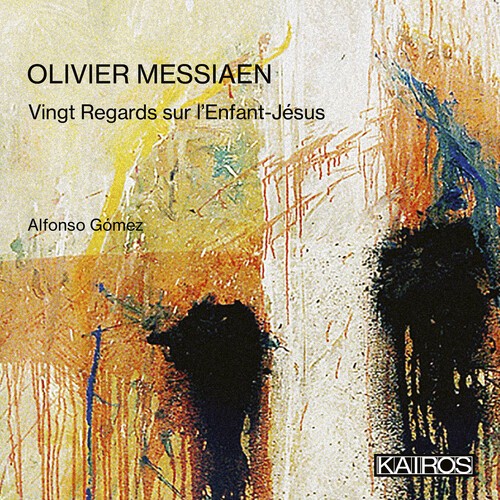 Olivier Messiaen - Vingt Regards Sur L'enfant-Jésus i gruppen CD / Klassisk hos Bengans Skivbutik AB (5676304)