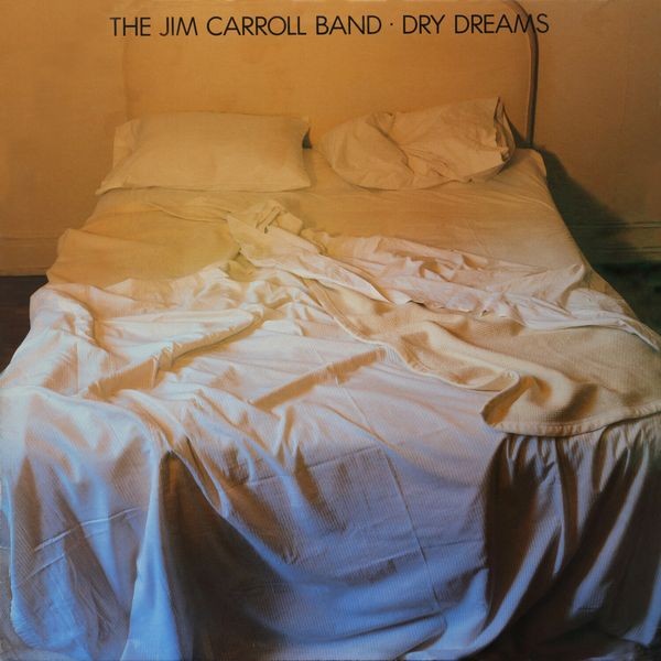 The Jim Carroll Band - Dry Dreams i gruppen VINYL / Pop-Rock hos Bengans Skivbutik AB (5676321)