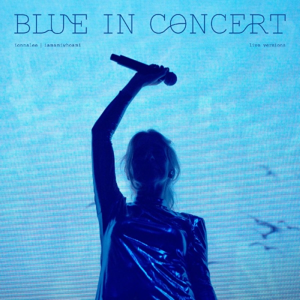 Ionnalee Iamamiwhoami - Blue In Concert Live Versions i gruppen VINYL / Kommende / Pop-Rock hos Bengans Skivbutik AB (5676673)