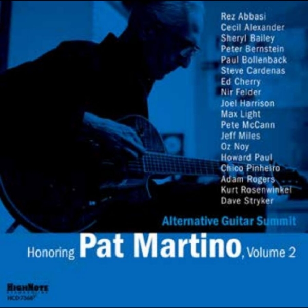 Alternative Guitar Summit - Honoring Pat Martino, Vol. 2 i gruppen CD / Kommende / Pop-Rock hos Bengans Skivbutik AB (5676706)