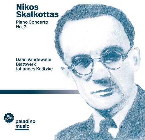 Nikos Skalkottas - Piano Concerto No. 3 i gruppen CD / Klassisk hos Bengans Skivbutik AB (5676767)