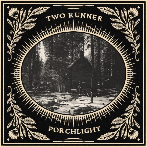 Two Runner - Porchlight i gruppen CD / Kommende / Country hos Bengans Skivbutik AB (5676813)