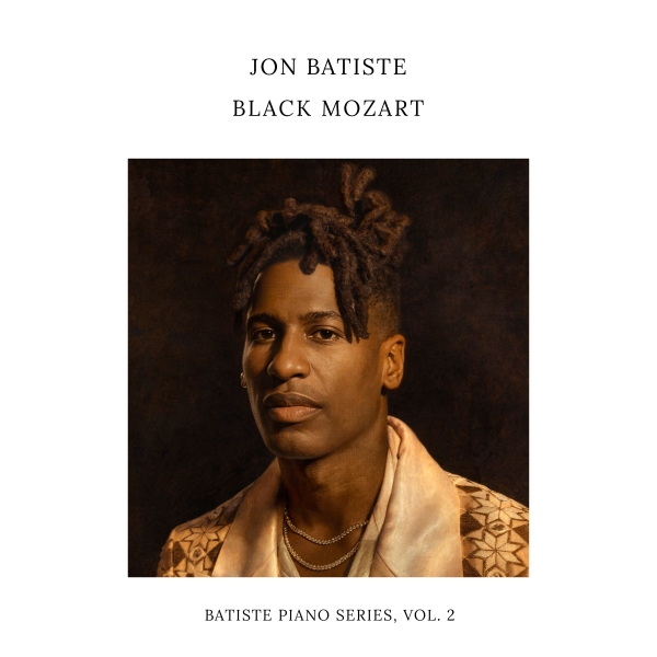 Jon Batiste - Black Mozart i gruppen VINYL / Kommende / Jazz hos Bengans Skivbutik AB (5676820)
