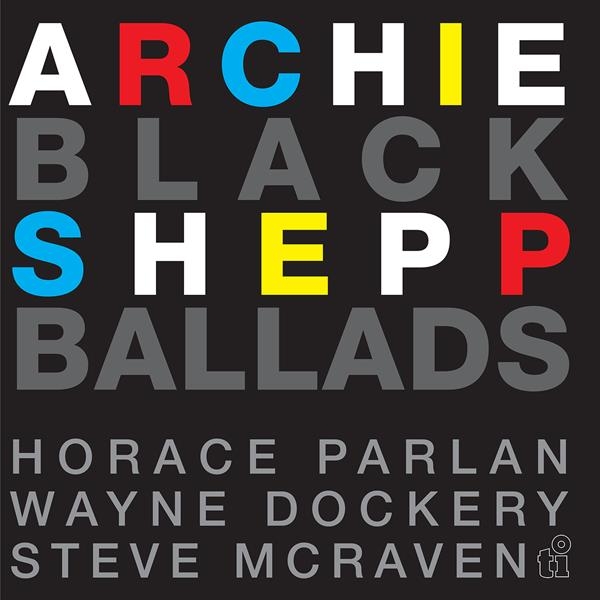 Archie Shepp & Horace Parlan - Black Ballads i gruppen VINYL / Kommende / Jazz hos Bengans Skivbutik AB (5676859)