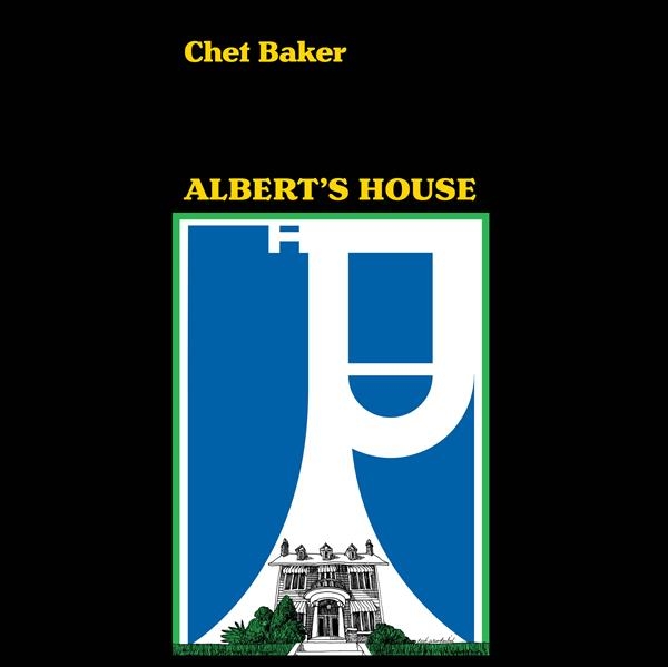 Chet Baker - Albert`S House i gruppen CD / Jazz hos Bengans Skivbutik AB (5676889)