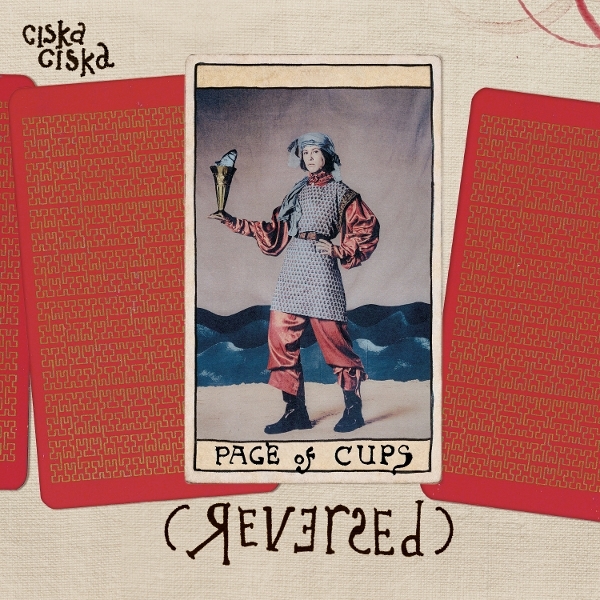 Ciska Ciska - Page Of Cups (Reversed) i gruppen CD / Kommende / Pop-Rock hos Bengans Skivbutik AB (5677054)