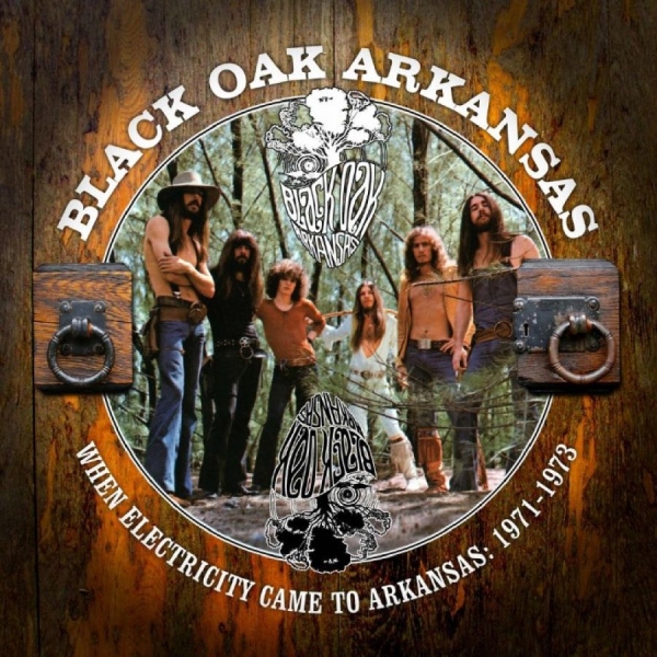 Black Oak Arkansas - When Electricity Came To Arkansas: i gruppen CD / Kommende / Pop-Rock hos Bengans Skivbutik AB (5677108)