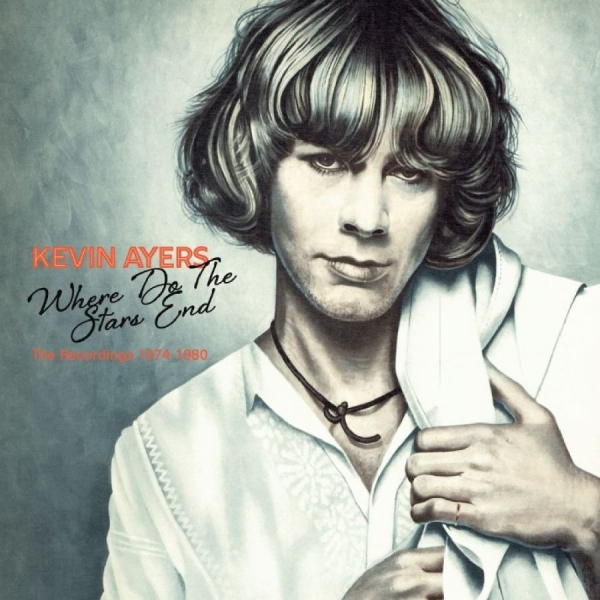 Kevin Ayers - Where Do The Stars End The Recordin i gruppen CD / Kommende / Pop-Rock hos Bengans Skivbutik AB (5677113)