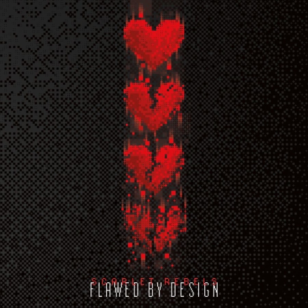 Scarlet Rebels - Flawed By Design i gruppen CD / Kommende / Metal hos Bengans Skivbutik AB (5677127)