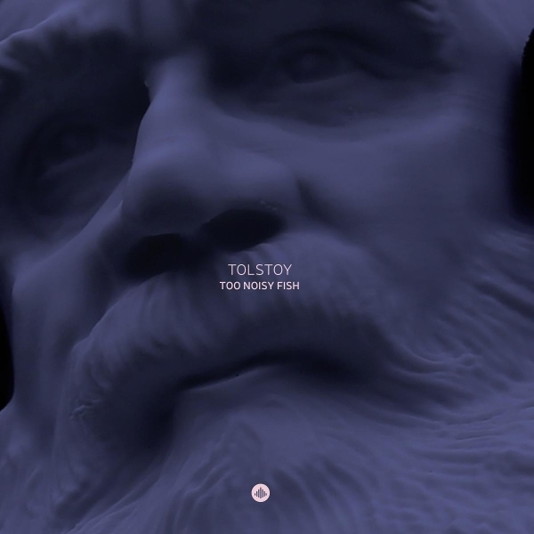 Too Noisy Fish - Tolstoy i gruppen CD / Kommende / Jazz hos Bengans Skivbutik AB (5677301)