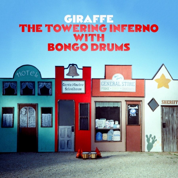 Giraffe - The Towering Inferno With Bongo Dru i gruppen VINYL / Kommende / Jazz hos Bengans Skivbutik AB (5677512)