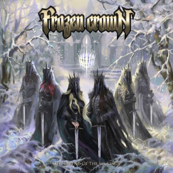 Frozen Crown - The Legend Of The Six Kings i gruppen VINYL / Kommende / Metal hos Bengans Skivbutik AB (5677538)