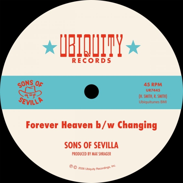 Sons Of Sevilla - Forever Heaven B/W Changing i gruppen Kommande - alla format hos Bengans Skivbutik AB (5677641)