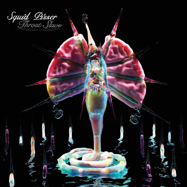 Squid Pisser - Throat Slave i gruppen CD / Kommende / Metal hos Bengans Skivbutik AB (5677747)
