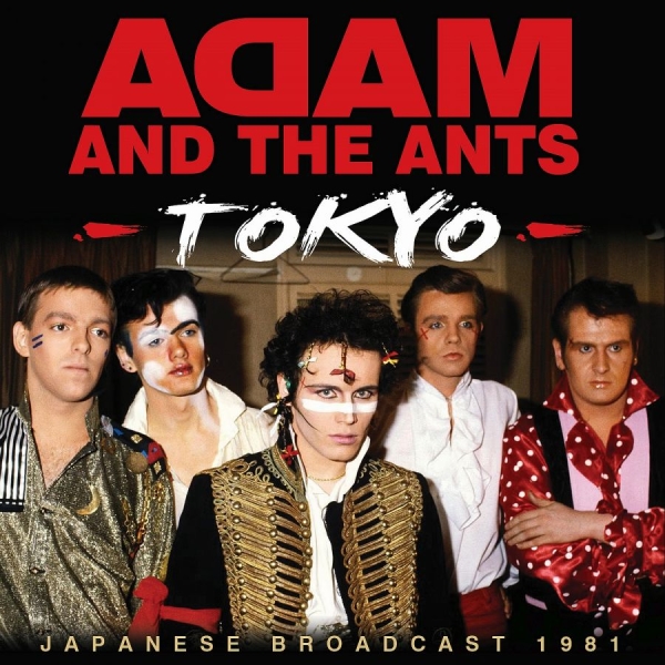 Adam And The Ants - Tokyo i gruppen VI TIPSER / Fredagsutgivelser / 2026-07-24 hos Bengans Skivbutik AB (5677778)