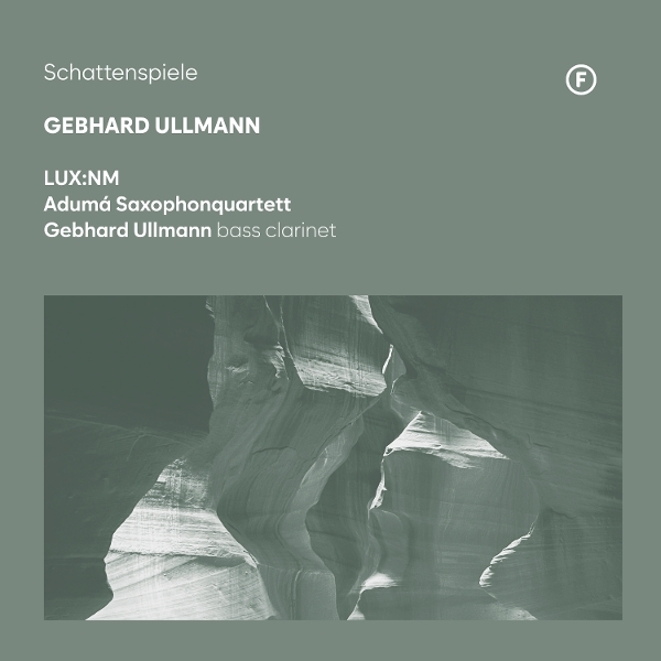 Lux:Nm & Adumá Saxophonquartett & Gebhard Ullmann - Schattenspiele i gruppen CD / Kommende / Klassisk hos Bengans Skivbutik AB (5678008)