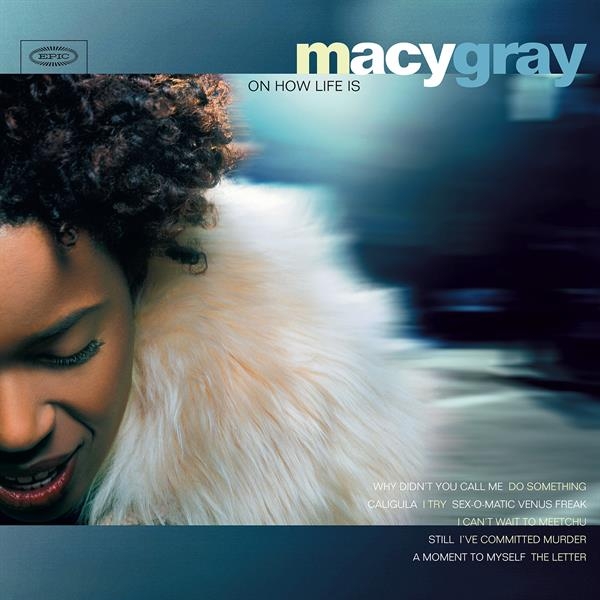 Macy Gray - On How Life Is i gruppen VI TIPSER / Fredagsutgivelser / 2026-08-14 hos Bengans Skivbutik AB (5678152)