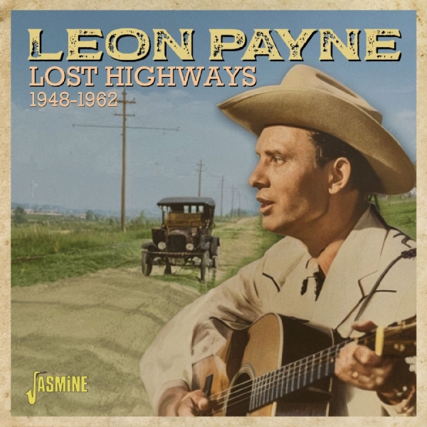 Leon Payne - Lost Highways, 1948-1962 i gruppen CD / Kommende / Country hos Bengans Skivbutik AB (5678209)