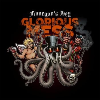 Finnegans Hell - Glorious Mess i gruppen CD / Kommende / Pop-Rock hos Bengans Skivbutik AB (5678291)