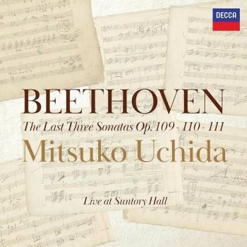 Mitsuko Uchida - Beethoven: Piano Sonatas, Opp. 109, i gruppen VI TIPSER / Fredagsutgivelser / 2026-07-24 hos Bengans Skivbutik AB (5678356)