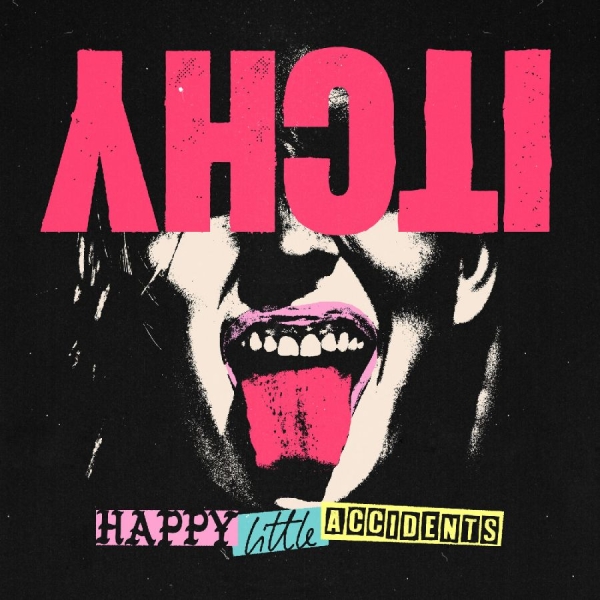 Itchy - Happy Little Accidents i gruppen CD / Kommende / Pop-Rock hos Bengans Skivbutik AB (5678393)