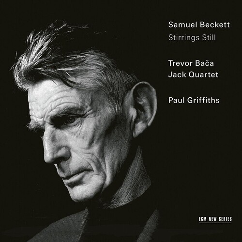 Trevor Baca - Samuel Beckett: Stirrings Still i gruppen CD / Klassisk hos Bengans Skivbutik AB (5678475)
