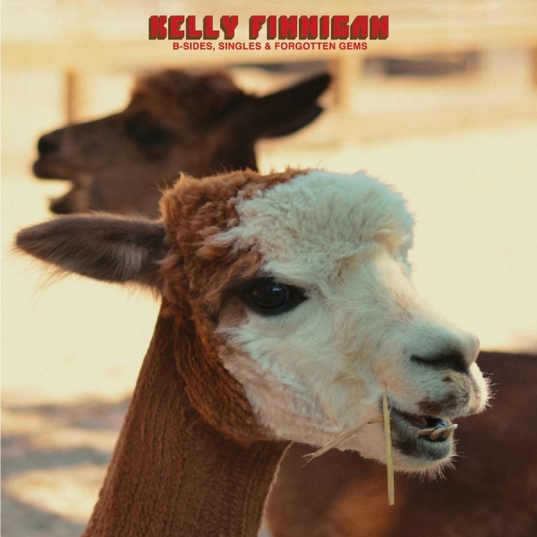 Kelly Finnigan - B-Sides, Singles & Forgotten Gems i gruppen CD / Kommende / RnB-Soul hos Bengans Skivbutik AB (5678581)